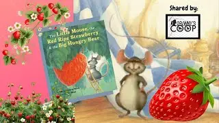 The Little Mouse, The Red Ripe Strawberry, and The Big Hungry Bear. #readaloud #reading #kidsbooks