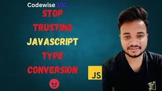 JavaScript Type Conversion: The Hidden Traps No One Talks About! #javascript  #codewise101 #coding