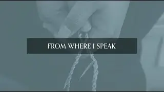 Amy A | From Where I Speak