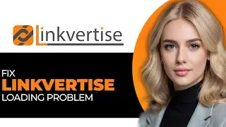 How to Properly Fix Linkvertise Loading Problem in 2025 (UPDATED WAY!)