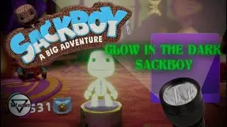 How To Make Sackboy Glow | Sackboy: A Big Adventure | TheLostYeti
