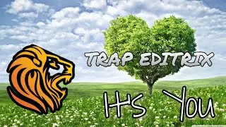 It's You - Ali Gatie || EDITRIX || Trap Mix