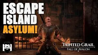 Tainted Grail: The Fall of Avalon - Escape Island Asylum  - E02 | OneLastMidnight