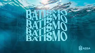 Batismo nas Águas - 07/DEZ/2025