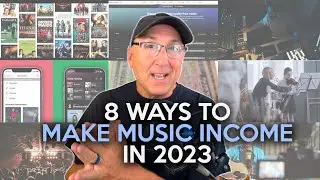 8 Ways to Make Music Income | Licensing, Production, Streaming, Teaching, Royalties, Online