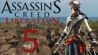 Assassin's Creed Liberation HD Part 5 - She's An Aristocrat - Illegal Umbrella