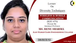 ''Diversity Techniques''  Wireless & Mobile Communication By Ms. Renu Sharma, AKGEC