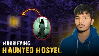 Haunted Hostel Real Story | Real Horror Story | Crime time with Sahil