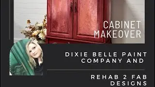 Cabinet Makeover with Dixie Belle Chalk Paint