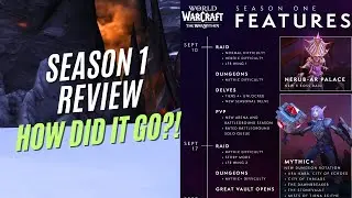 WOW: The War Within - Season 1 Review: Pre & Post Launch! How Did Blizzard Do?