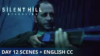 SILENT HILL: Ascension - Day 12 Scenes (ENG Subtitle)