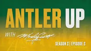 ANTLER UP Episode 22 | Edmonton Elks Superstar Receiver Geno Lewis.
