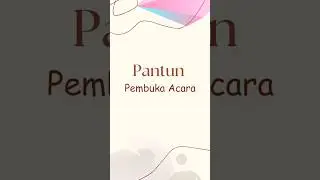 Pantun Pembuka Acara
