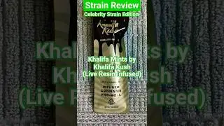Strain Review: Khalifa Mints by Khalifa Kush (Live Resin Infused) #shorts #newyork #youtubeshorts