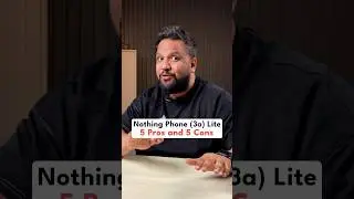 Nothing Phone 3a Lite - 5 Pros and 5 Cons! #shorts