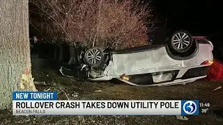 Rollover crash snaps utility pole in Beacon Falls