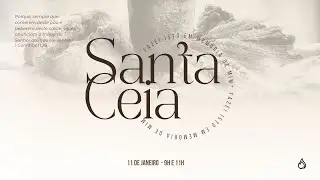 Culto da Família e Santa Ceia  - Igreja Hermom - 11.01.2026