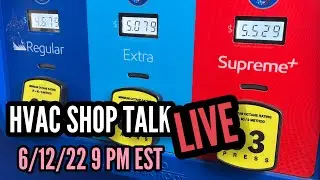 6/12/22 | HVAC Shop Talk Live