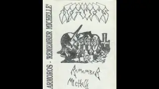 Armoros (Canada) - Remember Michelle (Demo) 1988