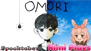 Omori (Episode 01) Dream World & Nightmares