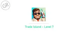 Trade Island - Level 7
