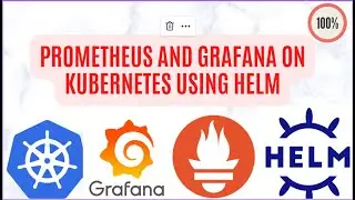 Install Prometheus and Grafana on Kubernetes using helm