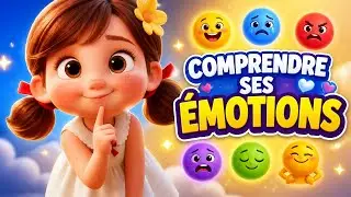 Les émotions expliquées aux enfants | Joie, Tristesse, Colère, Peur, Calme & Fierté