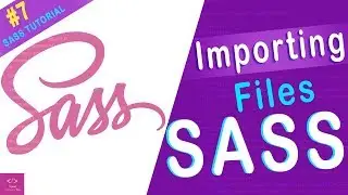 SASS Tutorial #7- Importing Files SASS (Learn Sass)🔥🔥