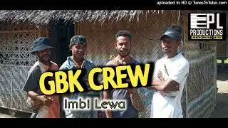 GBK CREW- IMBI LEWA [2K22]-PL PRODUCTIONS