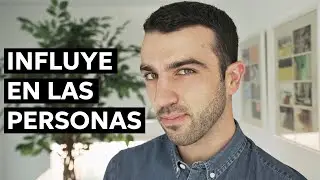 C&oacute;mo INFLUIR y PERSUADIR con tus PALABRAS