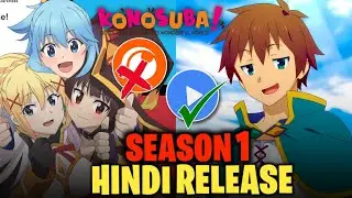 KonoSuba Season 1 Hindi Dub Release Date | Mx Player 