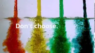 Don't choose. Create!