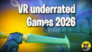 10 Underrated VR Games You NEED to Try in 2026