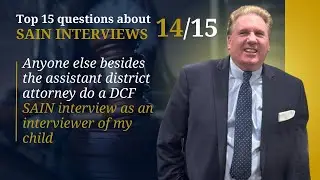 Anyone else besides the assistant district attorney do a DCF SAIN interview as an interviewer