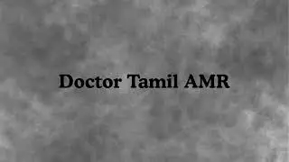 Doctor Tamil AMR