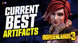 Best Artifacts and Prefixes - Borderlands 3