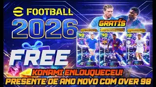 eFootball™ 🔥 KONAMI ENLOUQUECEU! PRESENTE DE ANO NOVO COM OVER 98 😳 | eFootball 2026#efootball