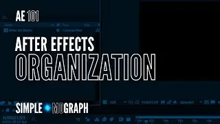 After Effects Tutorial - How to organize your project and reduce file clutter