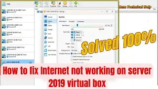 How to fix Internet not working on server 2019 virtual box || Fix No Internet Access on VirtualBox