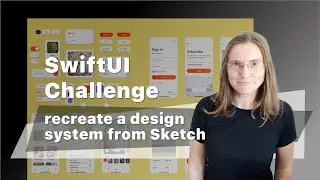 SwiftUI challenge: recreate a design system from Sketch - example iOS app design