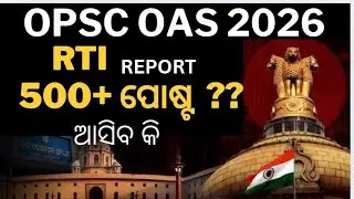   500+ POST ..(OPSC  OAS..2026 ) ????