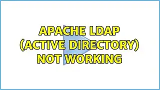 Apache LDAP (Active Directory) not working
