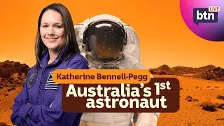 BTN Live: Astronaut Training