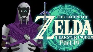 I look Travelesque! - Tears of the Kingdom - Part 19