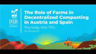 The Role of Farms in Decentralized Composting