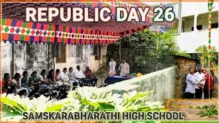 Republic Day Celebration 🇮🇳 2026 | Samskarabharathi High School #indianschool 
