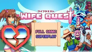 Wife Quest [PC] FULL GAME SUPERPLAY - NO COMMENTARY - NO AD BREAKS!