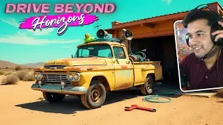 BUILDING THE ULTIMATE DESERT CAR TO SURVIVE | Drive Beyond Horizons #1