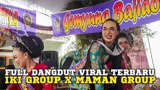 GEMYUNG BAJIDOR IKI GROUP X SISINGAAN MAMAN GROUP FULL DANGDUT VIRAL TERBARU