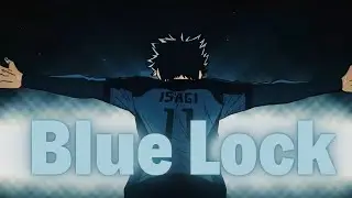 Blue Lock ⚽ || AMV ||